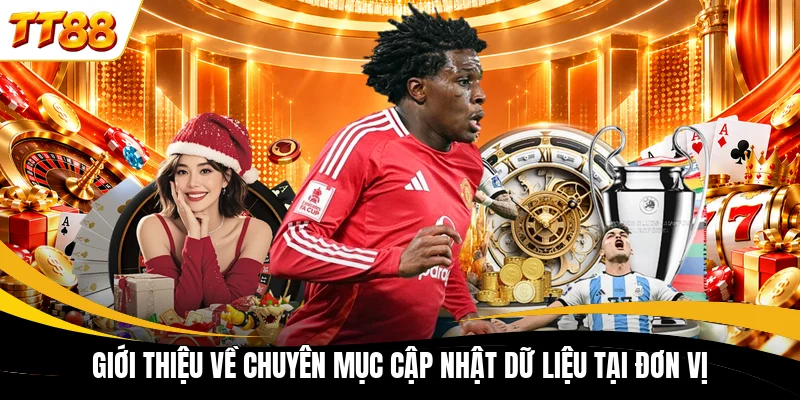 gioi thieu ve chuyen muc cap nhat du lieu tai don vi Giới thiệu về chuyên mục cập nhật dữ liệu tại đơn vị